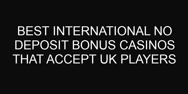 online us casinos that accept uk players